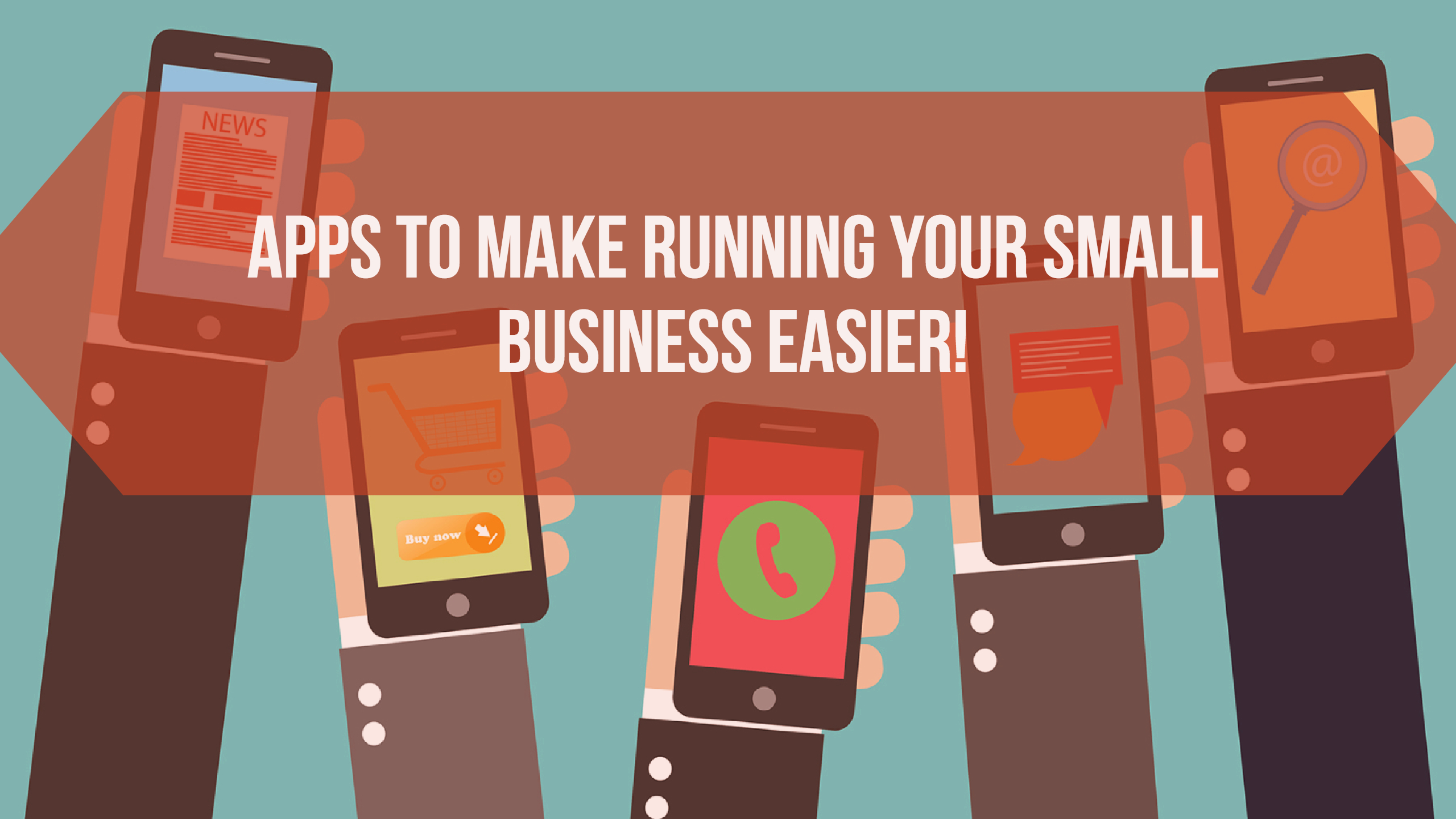 These 14 Apps Could Make Running Your Small Business So Much EASIER!